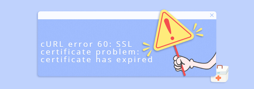 Error 60 SSL certificate problem